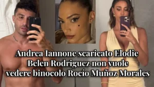 Andrea Iannone Scaricato da Elodie ma Belen Rodriguez Non Lo Vuole Vedere Nemmeno con Binocolo